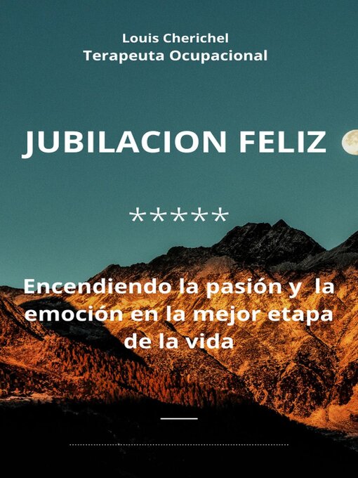 Title details for Jubilación feliz by LOUIS CHERICHEL - Available